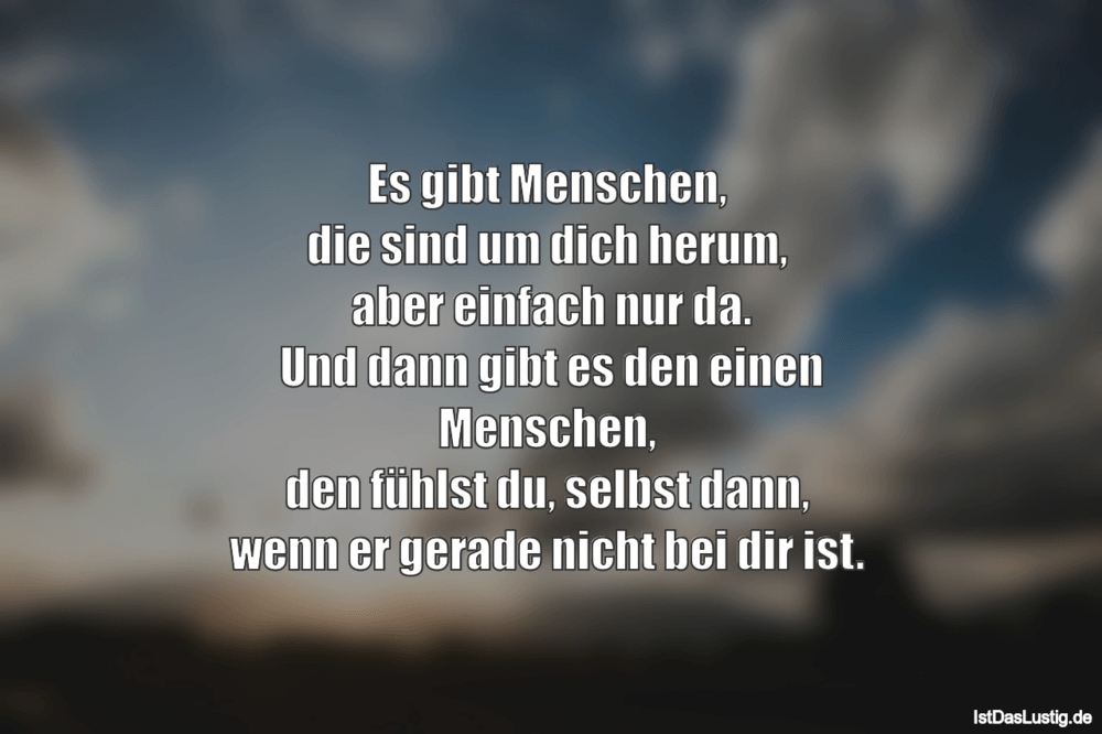 Es Gibt Menschen Die Sind Um Dich Herum Abe